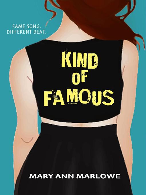 Title details for Kind of Famous by Mary Ann Marlowe - Available